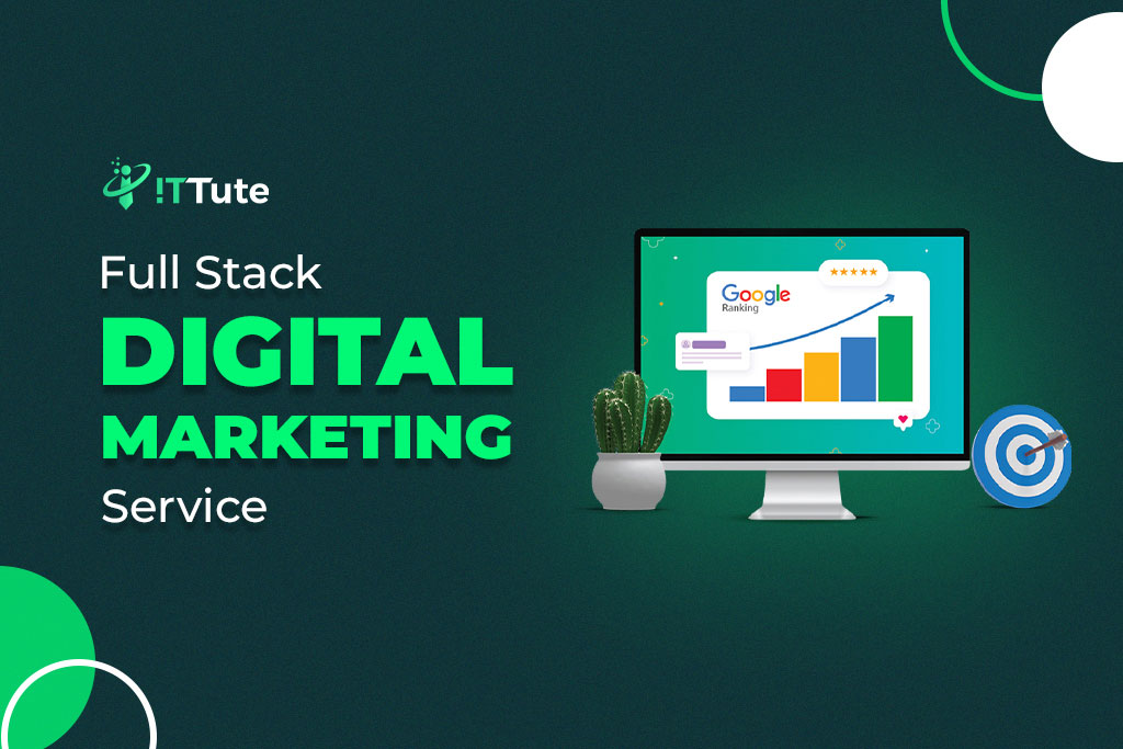 Full Stack Digital Marketing Services